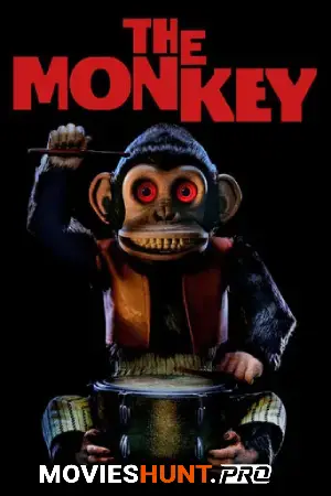 The Monkey (2025) WEB-DL Multi Audio [Hindi ORG. + English + Tamil + Telugu] 480p [800MB] | 720p [1.2GB] | 1080p [2.6GB] | 2160p 4K [10.8GB]
