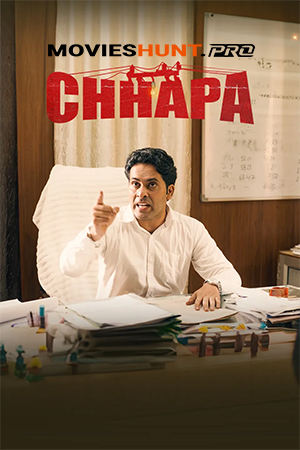Chhapa (2024) WEB-DL Dual Audio [Rajasthani + Haryanvi] Full Movie 480p [250MB] | 720p [400MB] | 1080p [650MB] | 2160p [1.6GB]