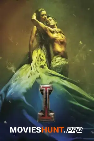 I (2015) Dual Audio [Hindi ORG. + Tamil] Full Movie WEB-DL 480p [650MB] | 720p [1.8GB] | 1080p [3.8GB]