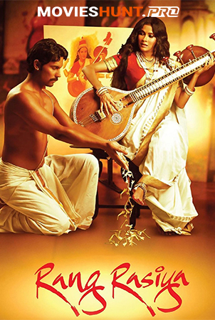 [18+] Rang Rasiya (2008) Hindi Full Movie 480p [300MB] | 720p [1GB] | 1080p [3GB]