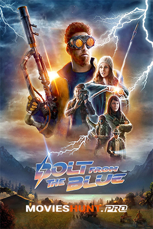 Bolt from the Blue (2024) WEB-DL Dual Audio [Hindi ORG. + French] Full Movie 480p [300MB] | 720p [800MB] | 1080p [1.9GB]