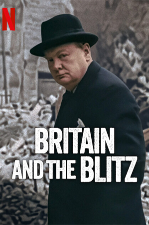 Britain and the Blitz (2025) Dual Audio [Hindi ORG. + English] Full Movie WEB-DL 480p [300MB] | 720p [700MB] | 1080p [2.8GB]