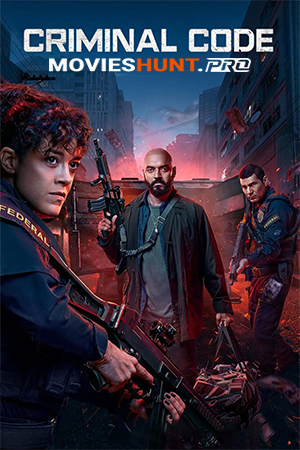 Criminal Code (Season 1-2) Dual Audio [Hindi ORG. + English] Complete Netflix WEB Series 480p | 720p | 1080p WEB-DL