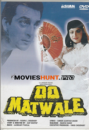 Do Matwale (1991) Hindi Full Movie WEB-DL 480p [400MB] | 720p [1.4GB] | 1080p [4GB]