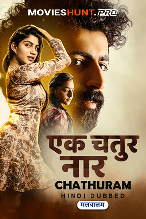 Chathuram (2025) WEB-DL Hindi Full Movie 480p [350MB] | 720p [800MB] | 1080p [2GB]