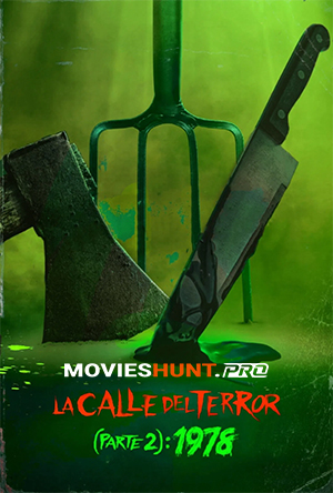 Fear Street Part 2: 1978 (2021) WEB-DL Dual Audio [Hindi ORG. + English] Full Movie 480p [400MB] | 720p [1.1GB] | 1080p [2.4GB] | 2160p 4K [10GB]