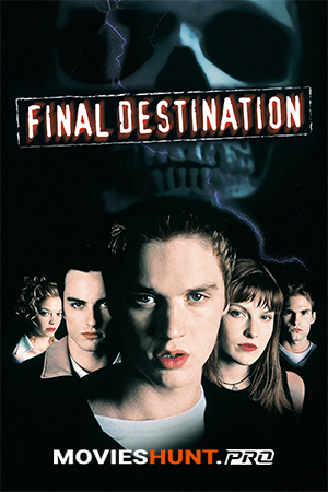 Final Destination (2000) BluRay Multi Audio [Hindi ORG. + English + Tamil] Full Movie 480p [550MB] | 720p [800MB] | 1080p [2.1GB]
