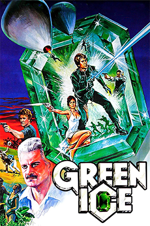 Green Ice (1981) BluRay Dual Audio [Hindi ORG. + English] Full Movie 480p [350MB] | 720p [1GB] | 1080p [2.2GB]