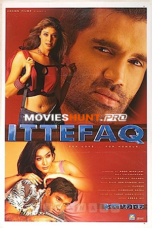 Ittefaq (2001) WEB-DL Hindi Full Movie 480p [400MB] | 720p [1.1GB] | 1080p [2.4GB]