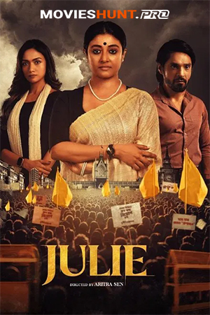 Julie (2025) S01 Complete Bengali WEB Series 480p | 720p | 1080p WEB-DL