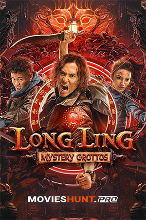 Long Ling Mystery Grottos (2022) WEB-DL Dual Audio [Hindi ORG. + Chinese] Full Movie 480p [350MB] | 720p [850MB] | 1080p [1.7GB]