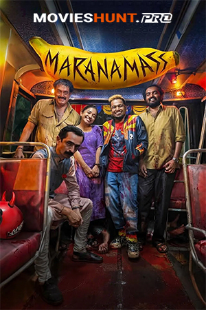 Maranamass (2025) Multi Audio [Hindi ORG. + Tamil + Telugu + Malayalam + Kannada] Full Movie WEB-DL 480p [650MB] | 720p [1.3GB] | 1080p [3.3GB] | 2160p 4K [8.2GB]