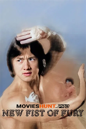 New Fist of Fury (1976) BluRay Multi Audio [Hindi ORG. + Chinese + Tamil + Telugu] Full Movie 480p [600MB] | 720p [1.4GB] | 1080p [3GB]