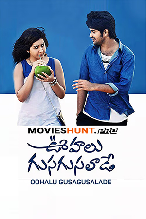Oohalu Gusagusalade (2014) Dual Audio [Hindi ORG. + Telugu] Full Movie WEB-DL 480p [450MB] | 720p [1.2GB] | 1080p [2.6GB]