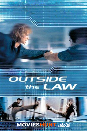 Outside the Law (2002) WEB-DL Dual Audio [Hindi ORG. + English] Full Movie 480p [350MB] | 720p [850MB] | 1080p [1.6GB]