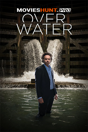 Over Water (Season 1-2) Dual Audio [Hindi ORG. + Dutch] Web Series 720p | 1080p WEB- DL
