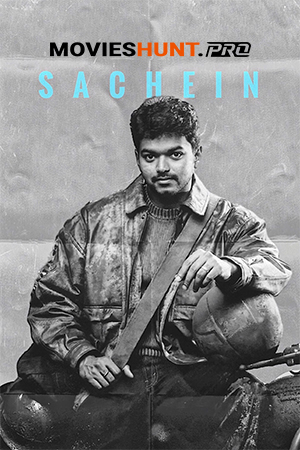 Sachein (2005) Dual Audio [Hindi ORG. + Tamil] Full Movie WEB-DL 480p [500MB] | 720p [1.3GB] | 1080p [2.9GB]