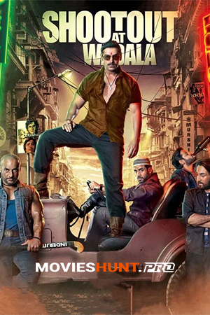 Shootout at Wadala (2013) BluRay Hindi Full Movie 480p [400MB] | 720p [1.3GB] | 1080p [4.3GB]