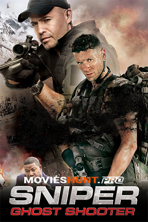 Sniper: Ghost Shooter (2016) WEB-DL Dual Audio [Hindi ORG. + English] Full Movie 480p [400MB] | 720p [800MB] | 1080p [1.8GB]