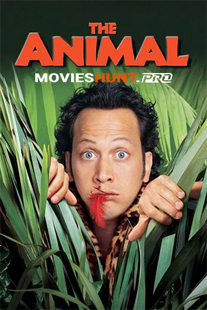 The Animal (2001) Dual Audio [Hindi ORG. + English] Full Movie WEB-DL 480p [300MB] | 720p [800MB] | 1080p [4GB]