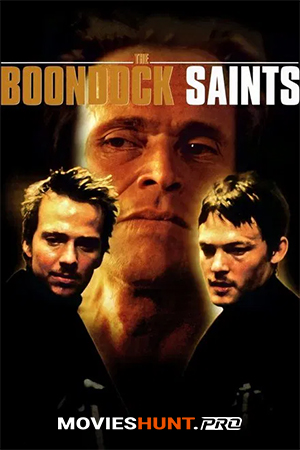 The Boondock Saints (1999) BluRay [English With Subtitles] Full Movie 480p [400MB] | 720p [900MB] | 1080p [2GB]