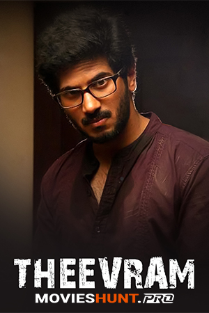 Theevram (2012) Dual Audio [Hindi ORG. + Malayalam] Full Movie WEB-DL 480p [450MB] | 720p [1.2GB] | 1080p [2.7GB]