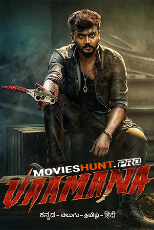 Vaamana (2025) WEB-DL Multi Audio [Hindi ORG. + Tamil + Telugu + Kannada] Full Movie 480p [550MB] | 720p [1.1GB] | 1080p [2GB]