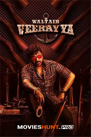 Waltair Veerayya (2023) WEB-DL Multi Audio [Hindi ORG. + Tamil + Telugu] Full Movie 480p [600MB] | 720p [1.5GB] | 1080p [3GB] | 2160p 4K [13.5GB]