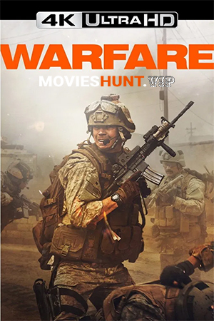 Warfare (2025) WEB-DL Dual Audio [Hindi ORG. + English] Full Movie 480p [400MB] | 720p [800MB] | 1080p [1.5GB] | 2160p 4K [9.7GB]