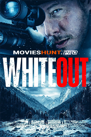 Whiteout (2023) BluRay Dual Audio [Hindi ORG. + English] Full Movie 480p [350MB] | 720p [900MB] | 1080p [1.8GB]