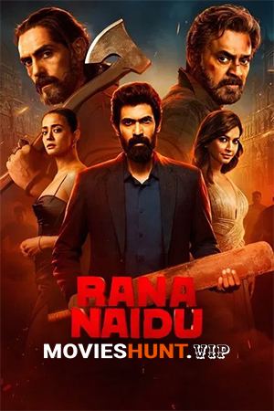 Rana Naidu (Season 1-2) [Hindi + Multi Audio] Complete Netflix Original WEB Series 480p | 720p | 1080p WEB-DL