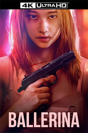 Ballerina (2023) WEB-DL Multi Audio [Hindi ORG. + English + Korean] Full Movie 480p [350MB] | 720p [1GB] | 1080p [2.1GB] | 2160p 4K [12.4GB]