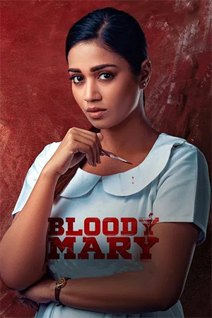 Bloody Mary (2022) WEB-DL Dual Audio [Hindi ORG. + Telugu] Full Movie 480p [350MB] | 720p [1GB] | 1080p [1.9GB] | 2160p 4K [2GB]