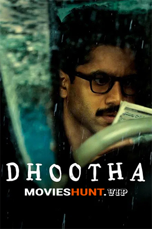 Dhootha (2023) Season 1 [Hindi + Multi Audio] Amazon Prime Series 480p | 720p | 1080p WEB-DL