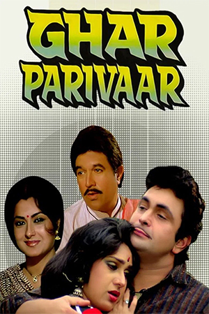 Ghar Parivaar (1991) Hindi Full Movie WEB-DL 480p [300MB] | 720p [1.2GB] | 1080p [7.4GB]