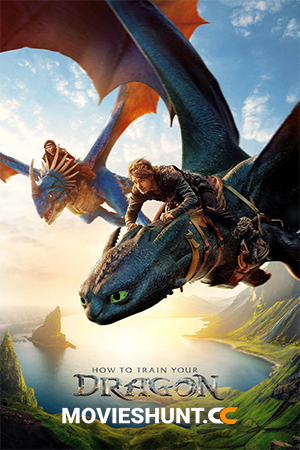 How to Train Your Dragon (2025) Multi Audio [Hindi ORG. + English + Tamil + Telugu] Full Movie WEB-DL 480p [550MB] | 720p [1.2GB] | 1080p [2.4GB] | 2160p 4K [13.4GB]
