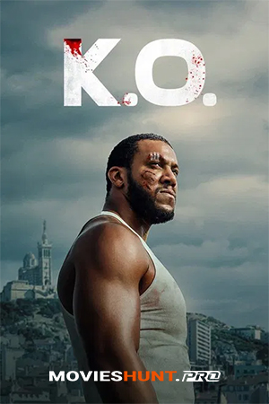 K.O. (2025) Multi Audio [Hindi ORG. + English + Tamil + Telugu] Full Movie WEB-DL 480p [550MB] | 720p [850MB] | 1080p [3GB]