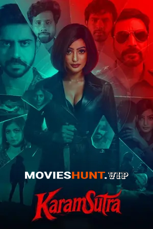 Karamsutra (2025) WEB-DL Dual Audio [Hindi ORG. + Punjabi] Full Movie 480p [350MB] | 720p [1GB] | 1080p [2.1GB]