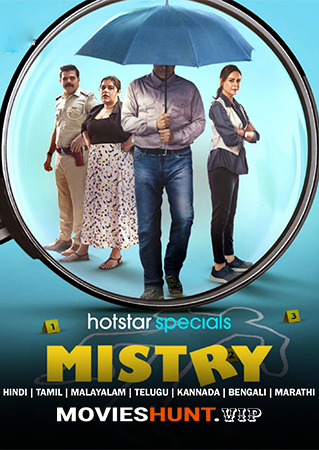 Mistry (2025) Season 1 [Hindi + Multi Audio] Hotstar Special Complete Web Series 480p | 720p | 1080p WEB-DL