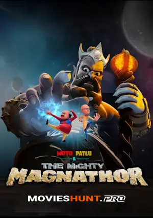 Motu Patlu & The Mighty Magnathor (2024) WEB-DL [Hindi + Multi Audio] Full Movie 480p [400MB] | 720p [600MB] | 1080p [1.1GB]