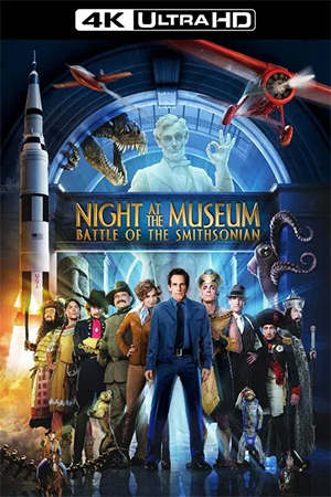 Night at the Museum: Battle of the Smithsonian (2009) BluRay Dual Audio [Hindi ORG. + English] Full Movie 480p [300MB] | 720p [1.4GB] | 1080p [2.3GB] | 2160p 4K [11.3GB]