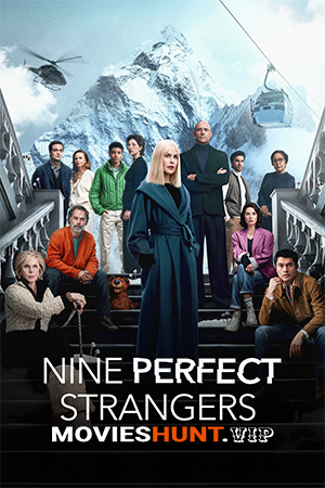 Nine Perfect Strangers (Season 1-2) [S02EP08 Added] Dual Audio [Hindi ORG. + English] Amazon Prime WEB Series 720p | 1080p WEB-DL