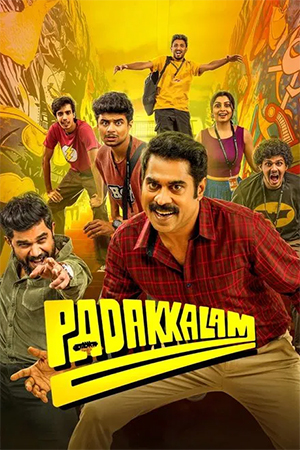 Padakkalam (2025) Multi Audio [Hindi ORG. + Tamil + Telugu + Malayalam + Kannada] Full Movie WEB-DL 480p [650MB] | 720p [1.5GB] | 1080p [2.7GB]