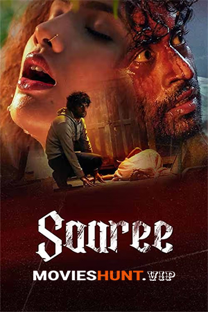 Saaree (2025) WEB-DL Multi Audio [Hindi ORG. + Tamil + Telugu + Malayalam] Full Movie 480p [550MB] | 720p [1.4GB] | 1080p [2.4GB]