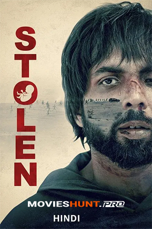 Stolen (2025) AMZN WEB-DL Hindi Full Movie 480p [350MB] | 720p [850MB] | 1080p [2GB] | 2160p 4K [10GB]
