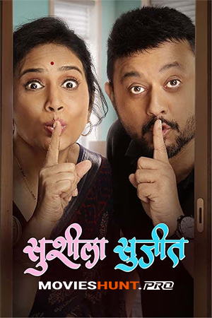 Susheela Sujeet (2025) Marathi Full Movie WEB-DL 480p [400MB] | 720p [850MB] | 1080p [1.6GB]
