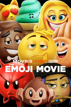The Emoji Movie (2017) Dual Audio {Hindi-English} 480p [300MB] | 720p [800MB] | 1080p [2GB]