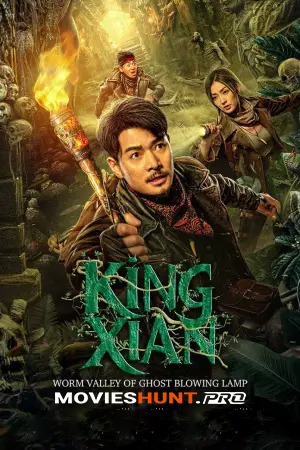 King Xian’s Worm Valley of Ghost Blowing Lamp (2023) Dual Audio [Hindi ORG. + Russian] Full Movie WEB-DL 480p [300MB] | 720p [900MB] | 1080p [1.7GB]