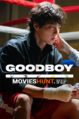 Good Boy (2025) Season 1 Complete Dual Audio [Hindi ORG. + English] WEB Series 480p | 720p | 1080p WEB-DL