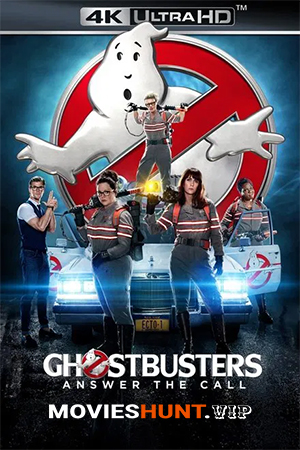 Ghostbusters (2016) BluRay Dual Audio [Hindi ORG. + English] Full Movie 480p [450MB] | 720p [1.3GB] | 1080p [3.5GB] | 2160p 4K [6.8GB]